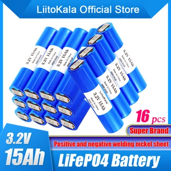 16шт LiitoKala 33140 3,2 v 15Ah lifepo4 батерии 3,2 V Клетки за diy 12v 48v e-bike e-скутер електрически инструменти Акумулаторна батерия