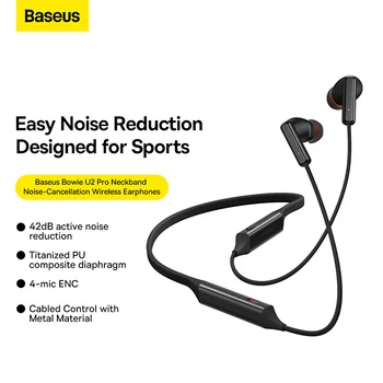 Baseus U2 Pro Шумоподавляющие Слушалки ANC с шейным Ръб Bluetooth Хибридни Слот Слушалки 42 db ANC Безжични Слушалки на далечни разстояния