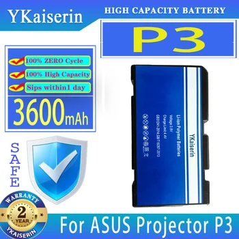 YKaiserin 3600 mah Взаимозаменяеми Батерия P 3 За ASUS Projector P3 Bateria