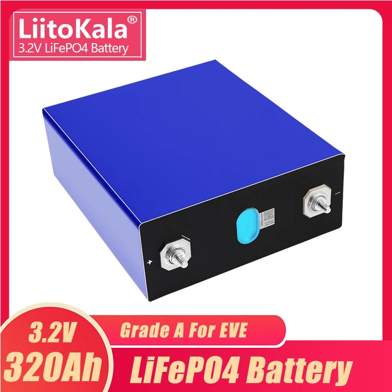 1БР LiitoKala 3,2 V 320Ah Lifepo4 Батериите направи си САМ Соларен Панел Power Bank 12V 24V 48V Къмпинг Акумулаторна Дубликат Батерия С Шинопроводом