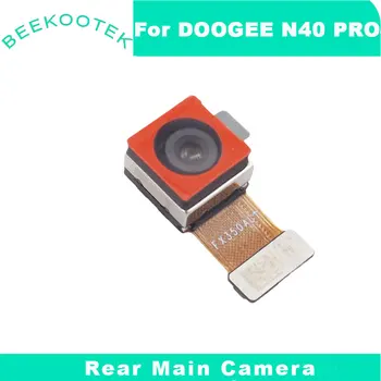 Нова оригинална задна камера DOOGEE N40 pro Ремонт на модул за задната камера Смяна на аксесоари За телефони DOOGEE N40 pro